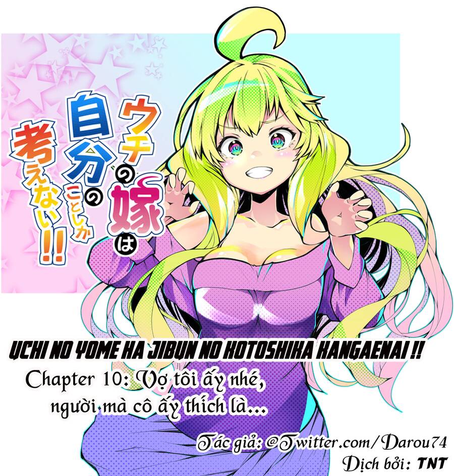 Uchi No Yome Wa Jibun No Koto Shika Kangaenai!! Chap 10 - Next Chap 11
