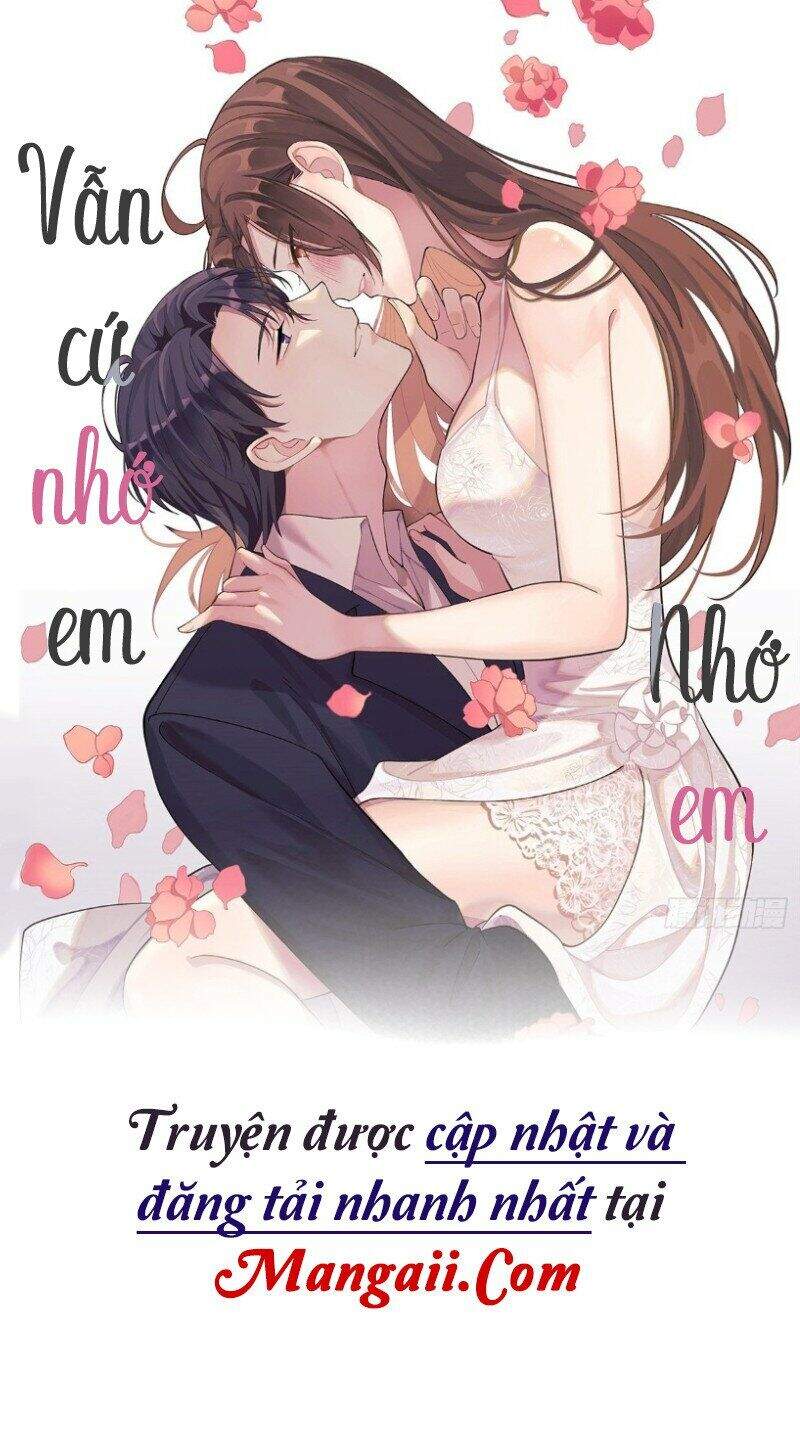 Vẫn Cứ Nhớ Em, Nhớ Em Chap 65 - Next Chap 66
