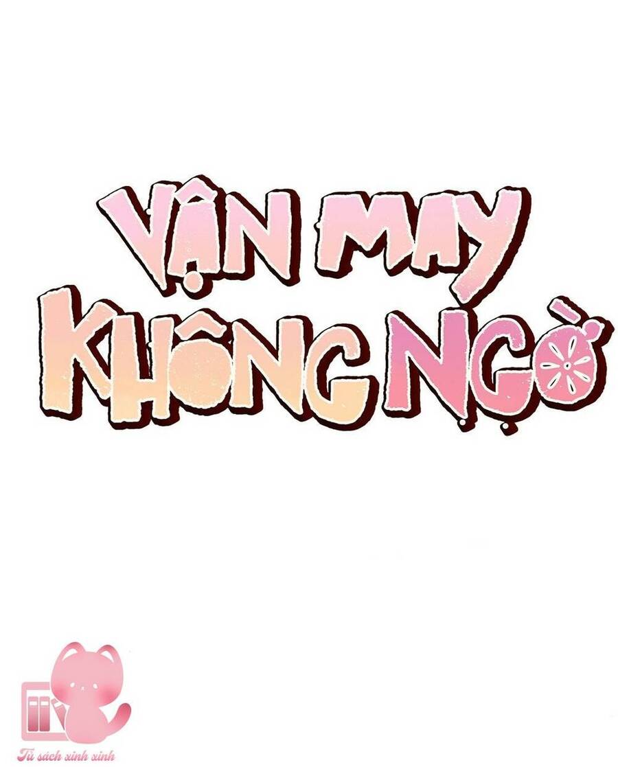 Vận May Không Ngờ Chap 11 - Next Chap 12