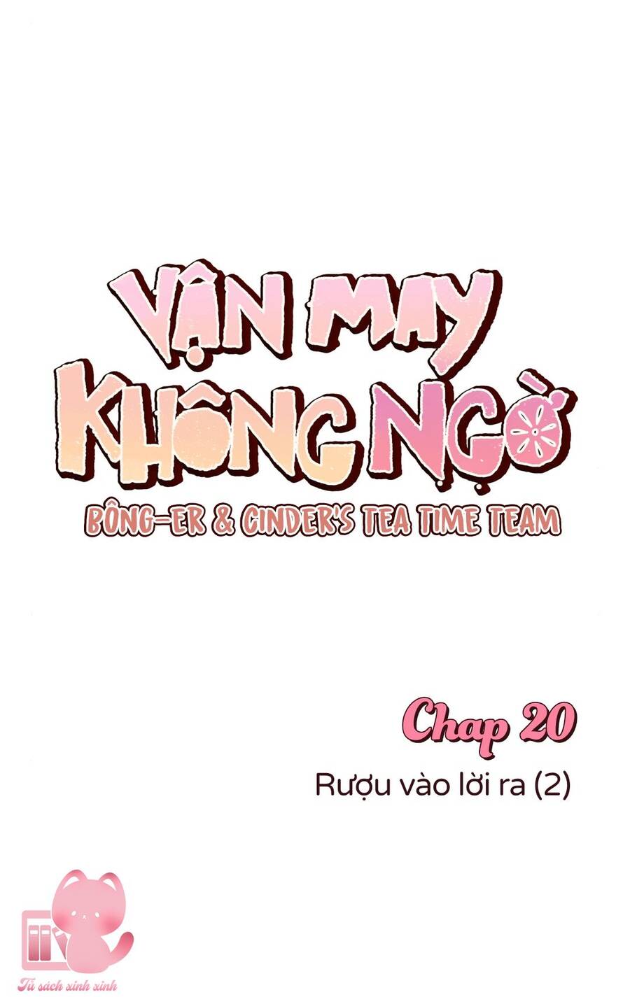 Vận May Không Ngờ Chap 20 - Next Chap 21