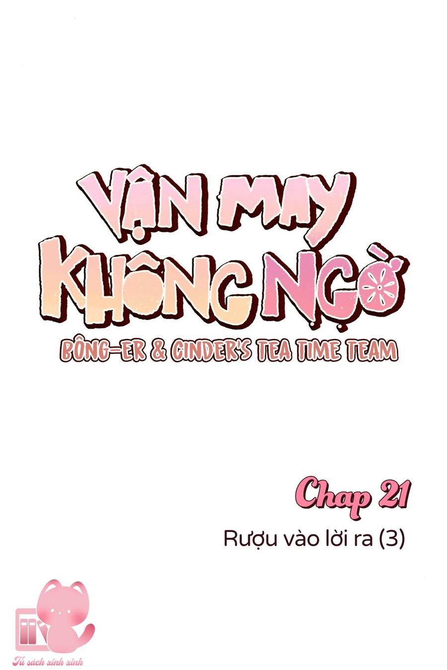 Vận May Không Ngờ Chap 21 - Next Chap 22