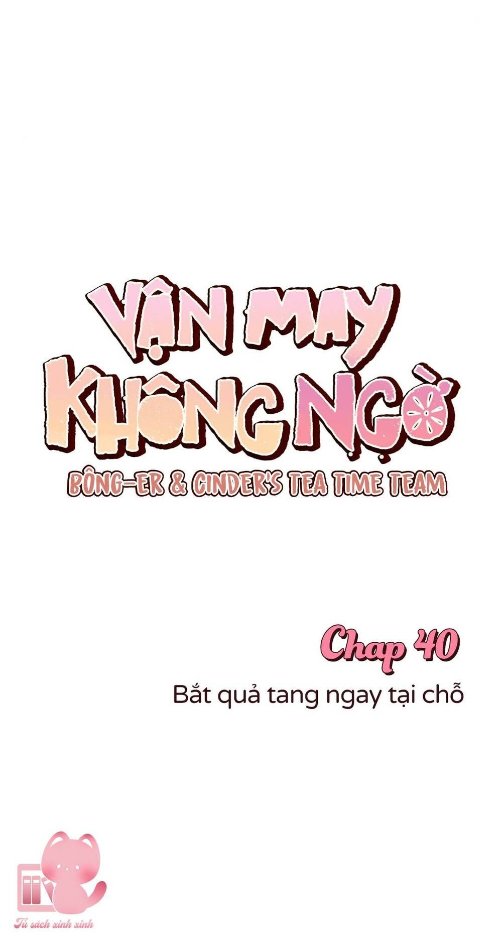 Vận May Không Ngờ Chap 40 - Next Chap 41