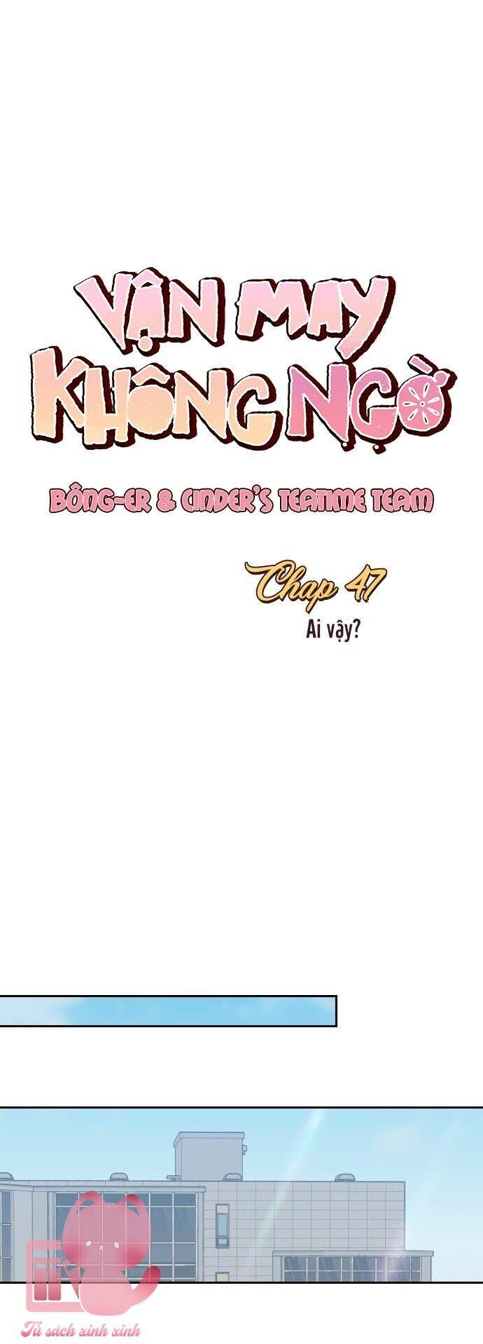 Vận May Không Ngờ Chap 47 - Next Chap 48