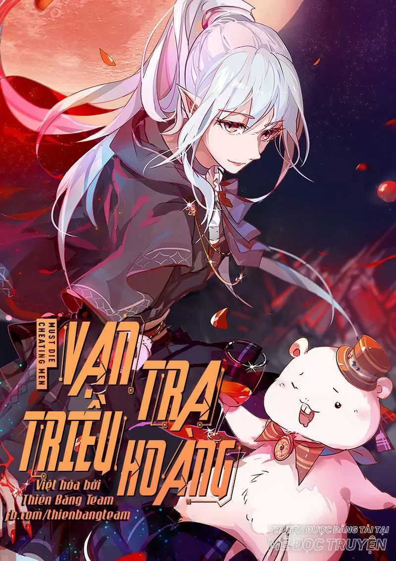 Vạn Tra Triêu Hoàng Chap 47 - Next Chap 48