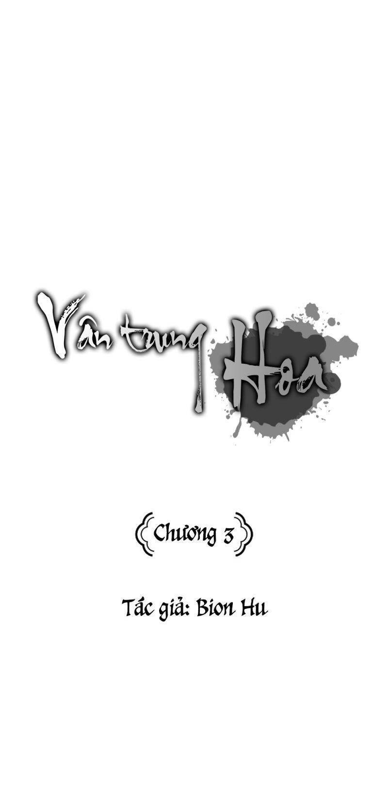 Vân Trung Hoa Chap 3 - Next Chap 4