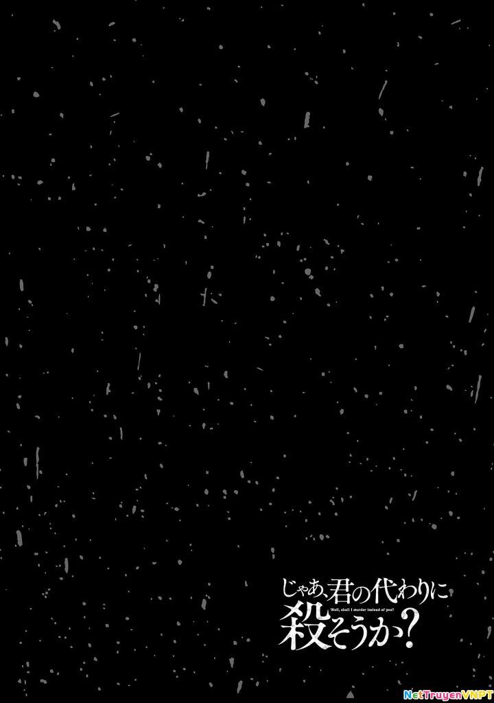 Vậy Để Tôi Giết Chúng Thay Cậu Nhé? Chap 66 - Next Chap 67
