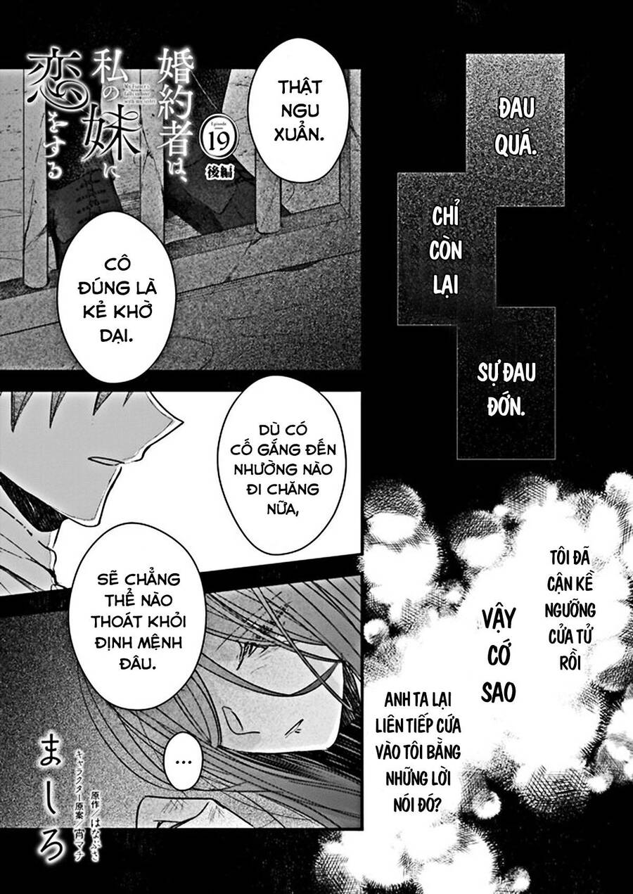 Vị Hôn Phu Của Tôi Đã Rơi Vào Lưới Tình Với Em Gái Chap 19 - Next Chap 20