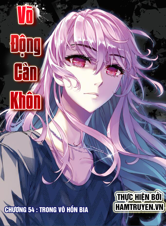 Võ Động Càn Khôn Chap 54 - Next Chap 55