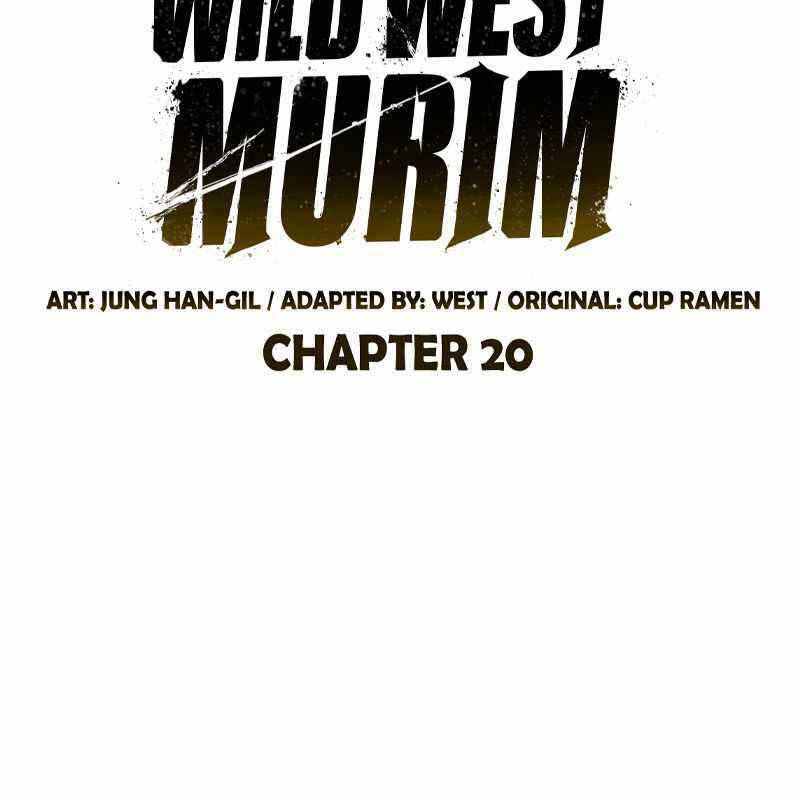 Võ Học Miền Viễn Tây Chap 20 - Next Chap 21