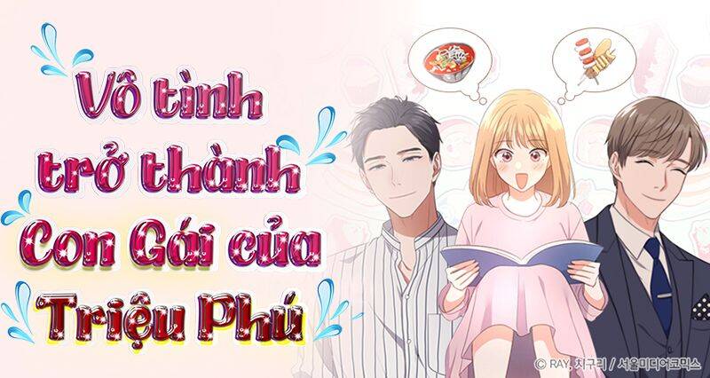 Vô Tình Trở Thành Con Gái Của Triệu Phú Chap 33 - Next Chap 34