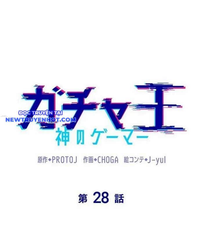 Vua Gacha Trùm Game Thủ Chap 28 - Next Chap 29