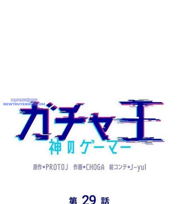 Vua Gacha Trùm Game Thủ Chap 29 - Next Chap 30