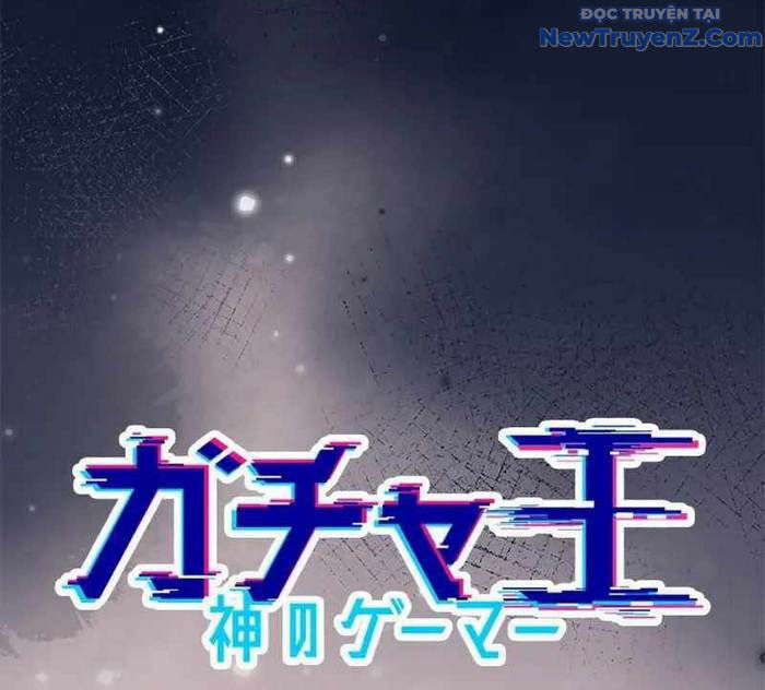 Vua Gacha Trùm Game Thủ Chap 32 - Next Chap 33