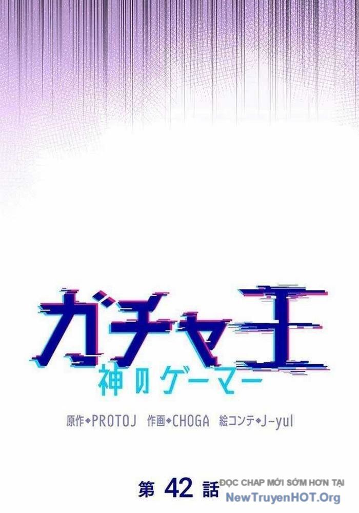 Vua Gacha Trùm Game Thủ Chap 42 - Next Chap 43