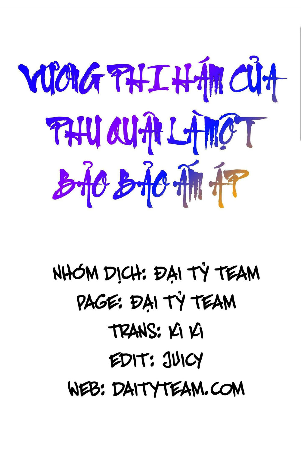 Vương Phi Hám Của - Phu Quân Là Một Bảo Bảo Ấm Áp Chap 40 - Next Chap 41