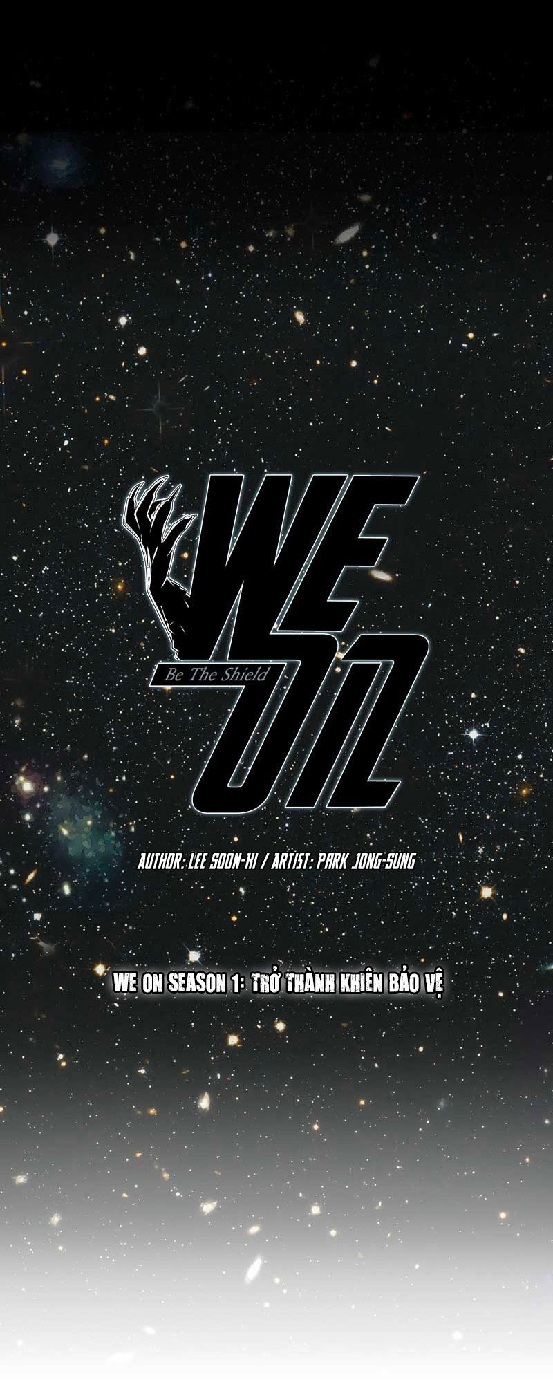 We-On: Be The Shield Chap 1 - Next Chap 2