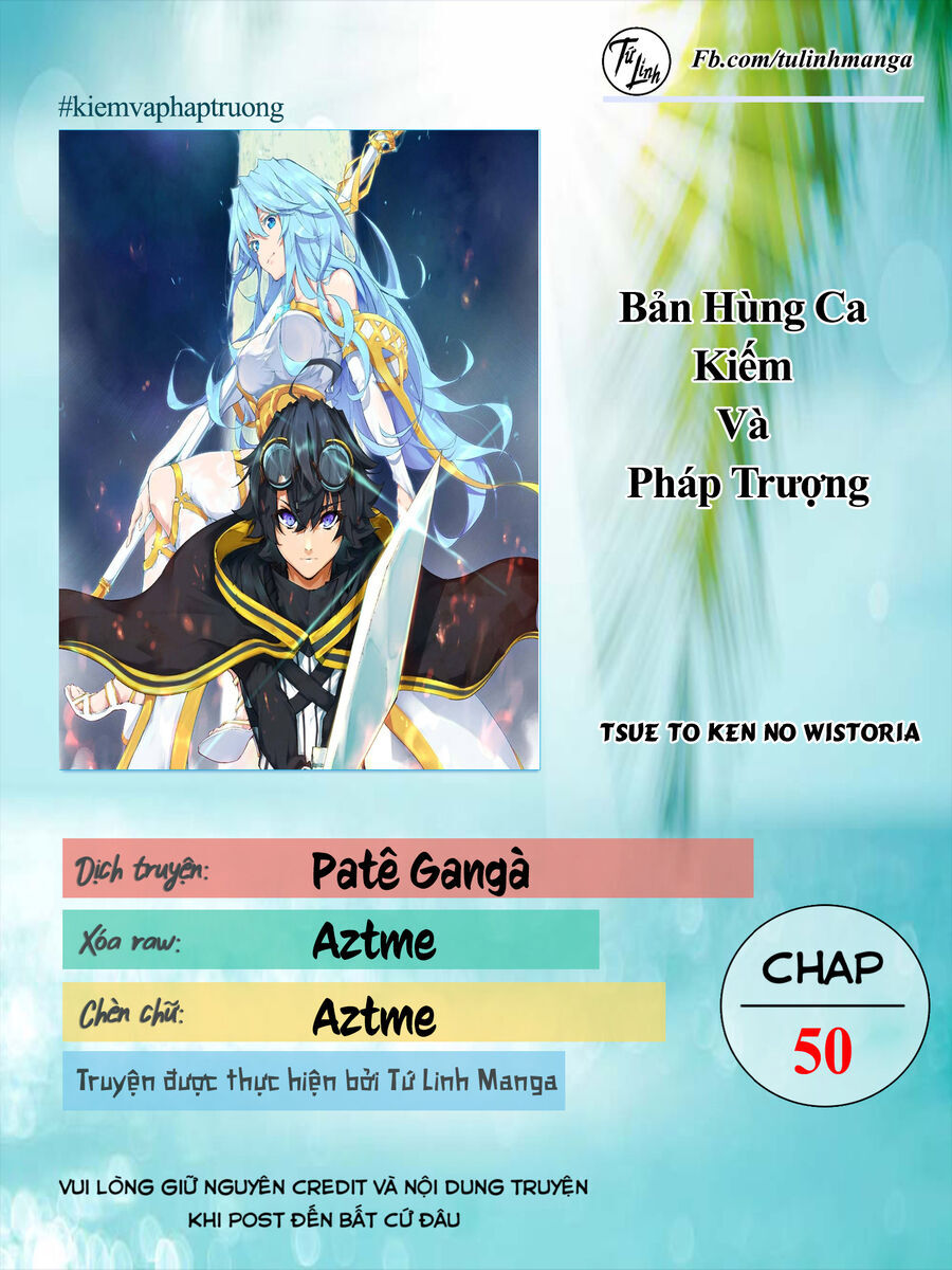 Wistoria Bản Hùng Ca Kiếm Và Pháp Trượng Chap 50 - Next Chap 51