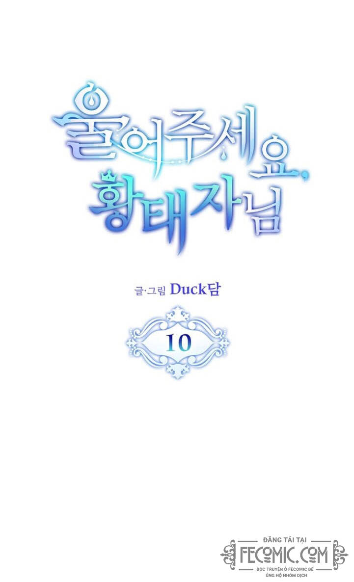 Xin Hãy Cứ Khóc Thái Tử Chap 10 - Next Chap 11