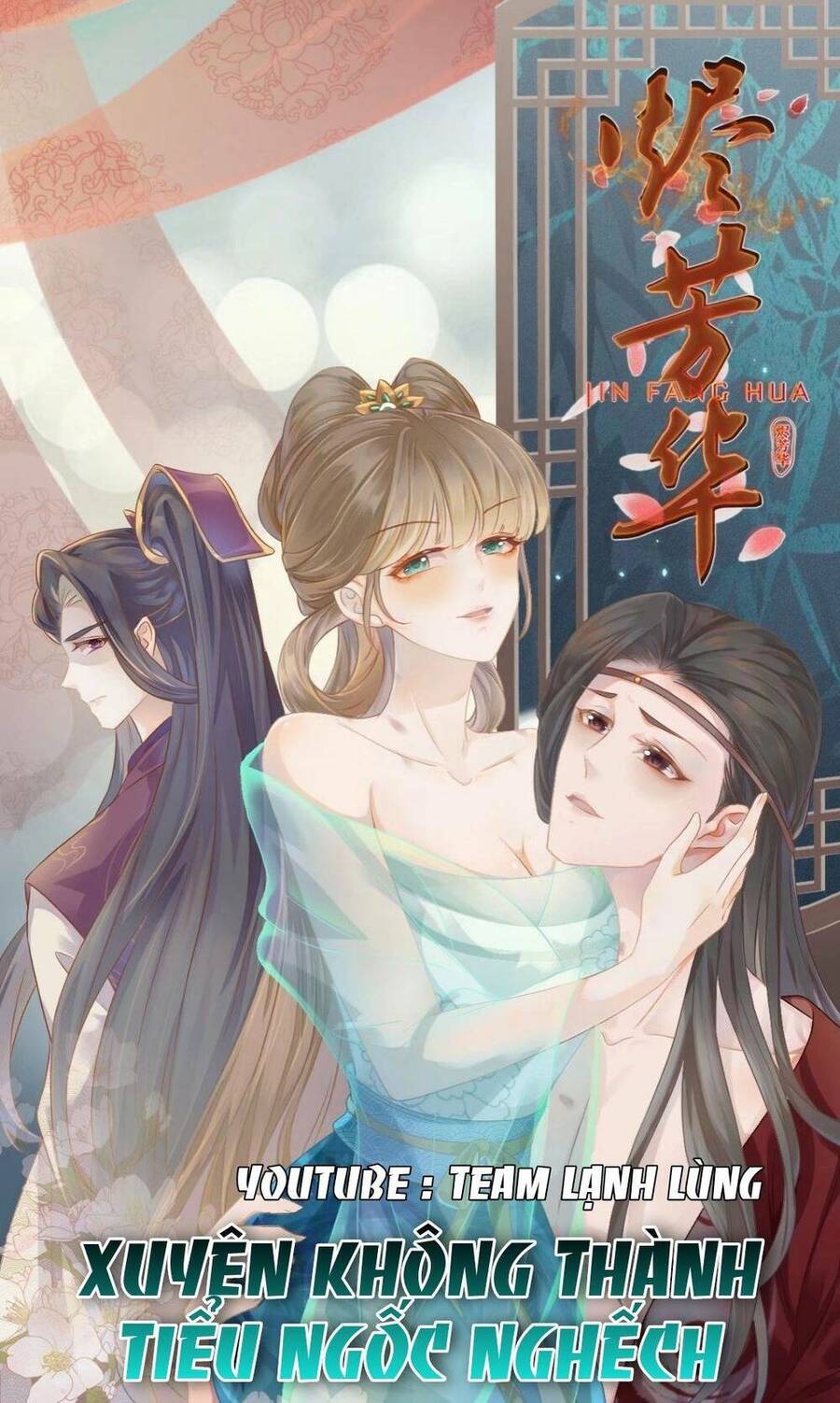 Xuyên Thành Tiểu Vương Phi Ngốc Nghếch Chap 5 - Next Chap 6
