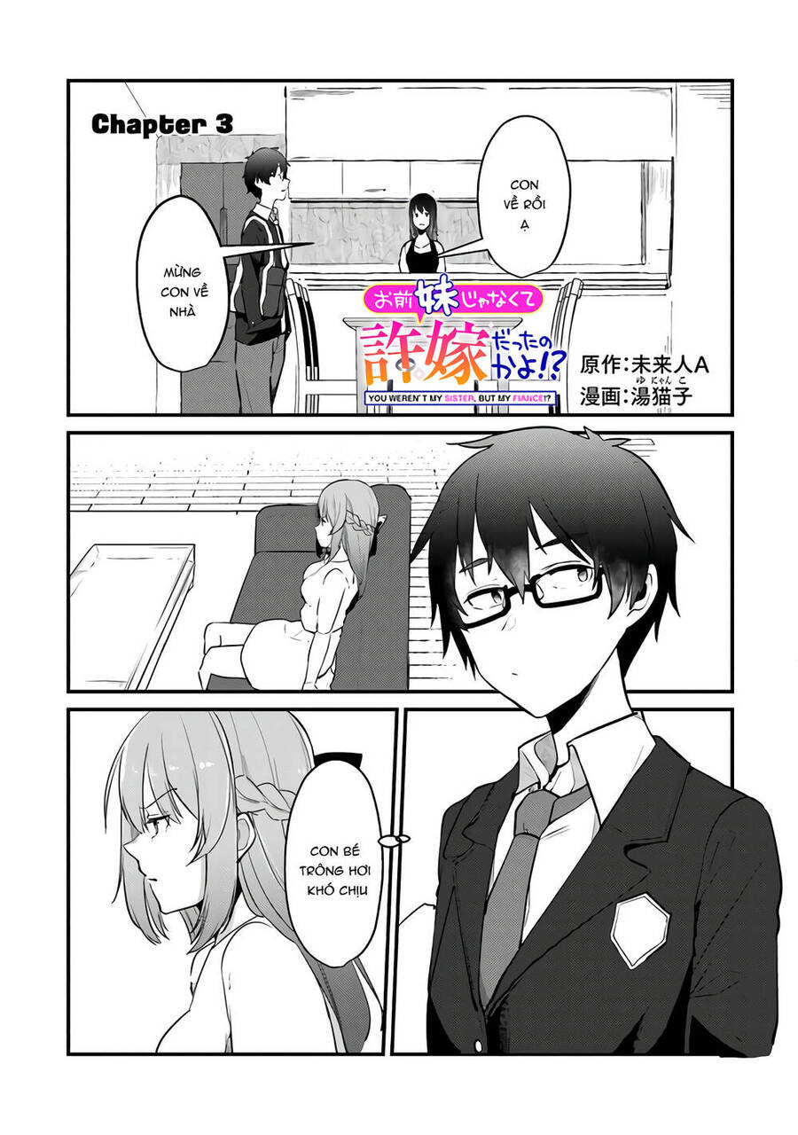 You Weren't My Sister, But My Fiancée?! Chap 3 - Next Chap 4