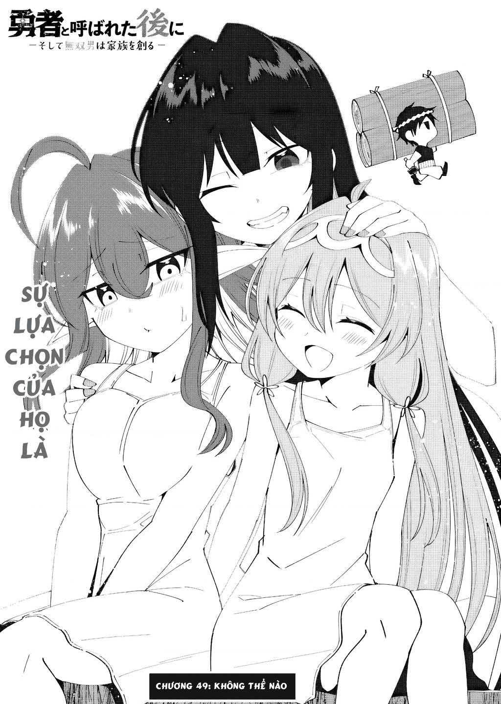 Yuusha To Yobareta Nochi Ni: Soshite Musou Otoko Wa Kazoku Wo Tsukuru Chap 49 - Next Chap 50