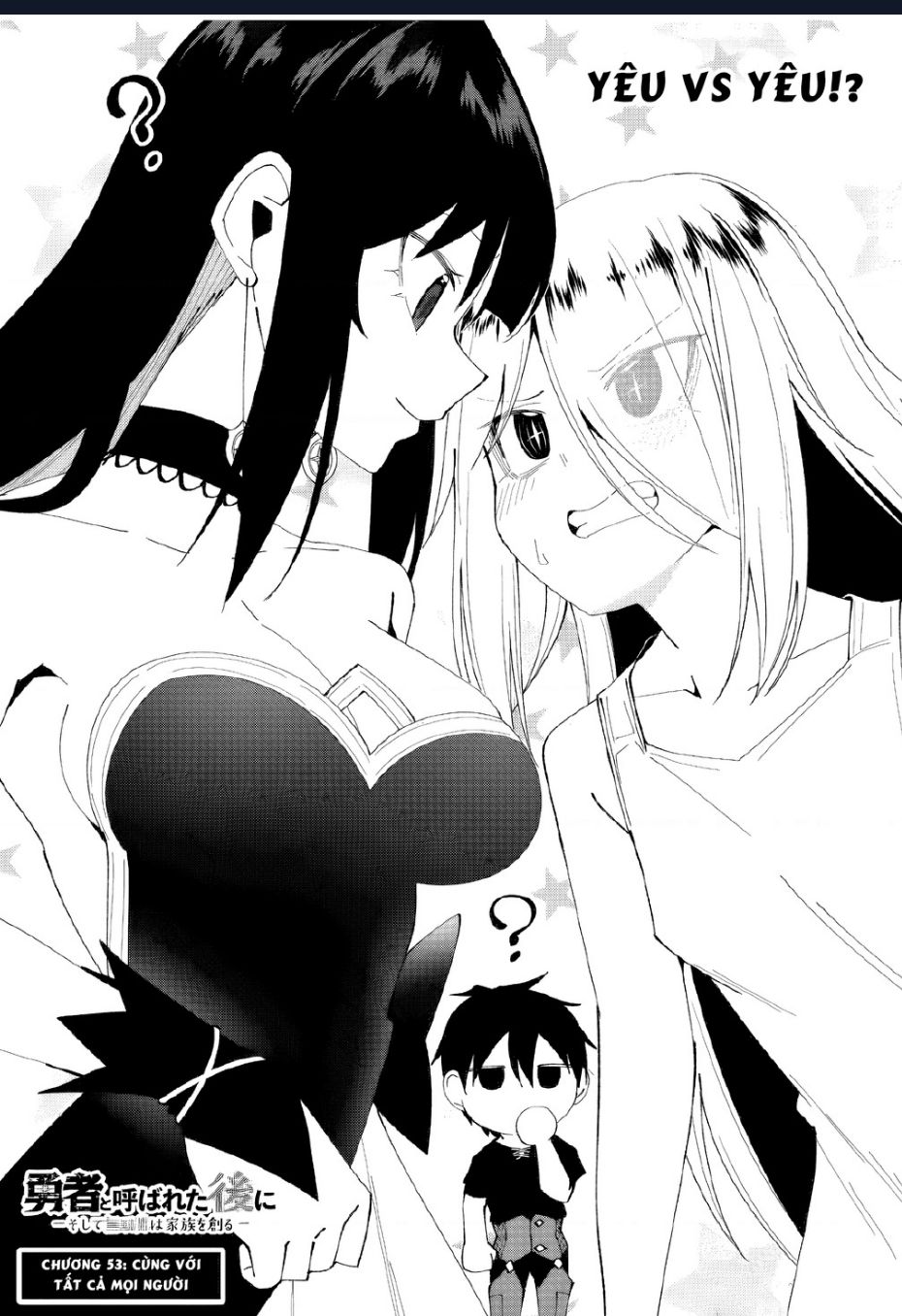Yuusha To Yobareta Nochi Ni: Soshite Musou Otoko Wa Kazoku Wo Tsukuru Chap 53 - Next Chap 54